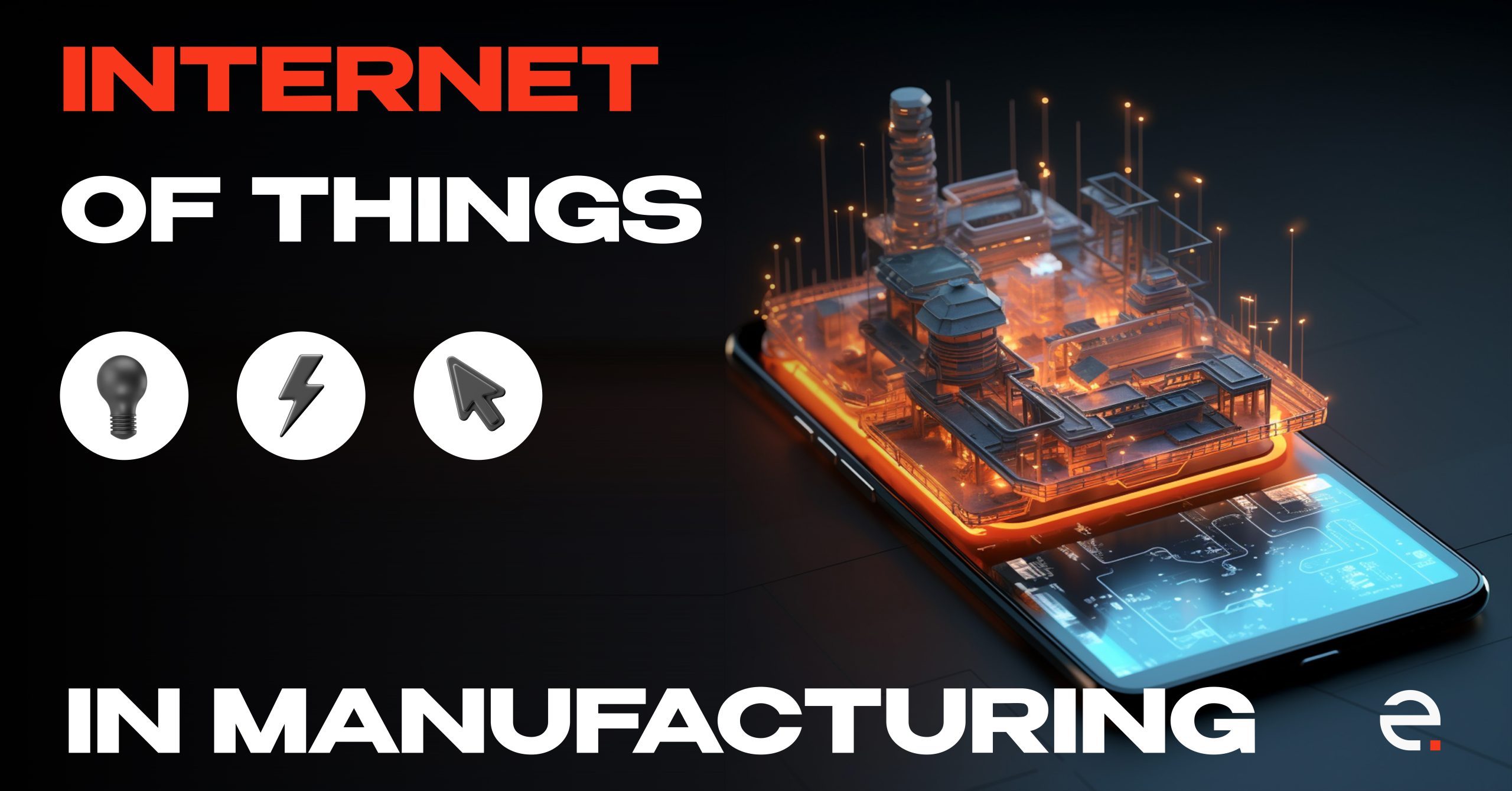 Internet of Things in Manufacturing_1