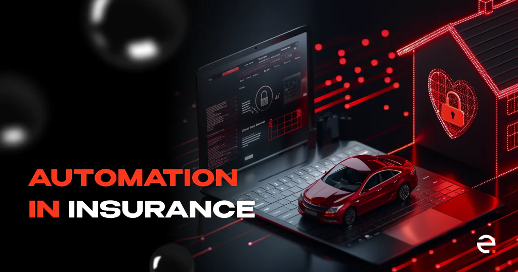 Automation in Insurance Industry. Use Cases and Benefits_1