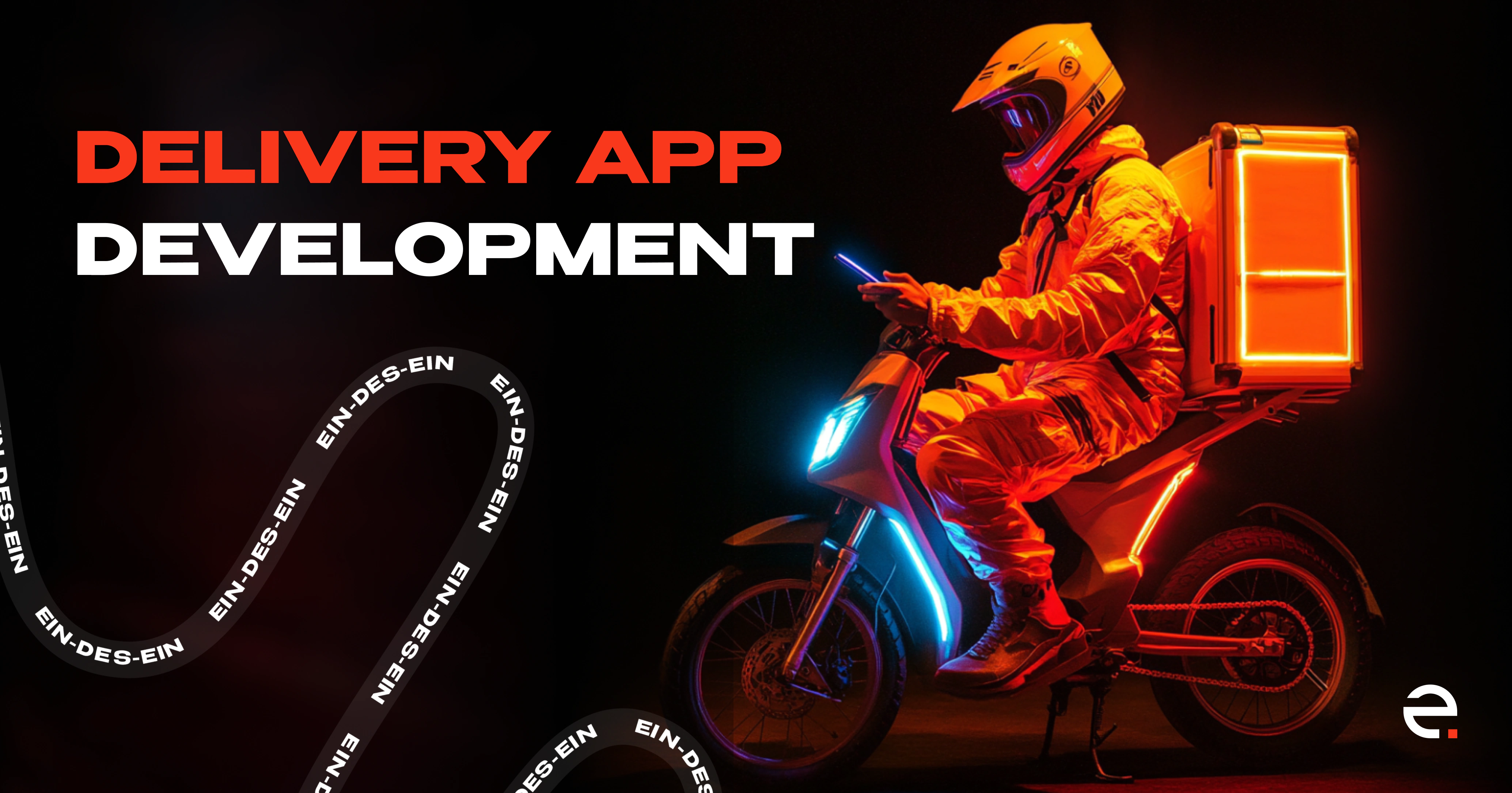 Mastering Delivery App Development: A Comprehensive Guide photo Mastering Delivery App Development: A Comprehensive Guide_1